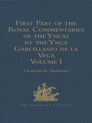 cover image of First Part of the Royal Commentaries of the Yncas by the Ynca Garcillasso de la Vega